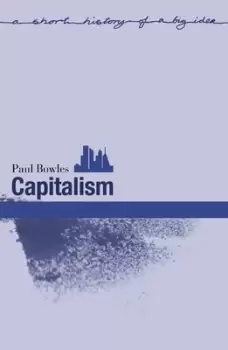 Image of Capitalism by Paul Bowles