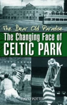 Image of The Dear Old Paradise by David Potter Hardback