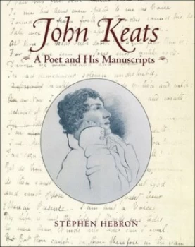 Image of John Keats by Stephen Hebron Hardback
