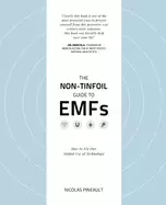 Image of non tinfoil guide to emfs how to fix our stupid use of technology