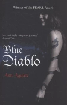 Image of Blue Diablo by Ann Aguirre Book