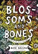 Image of blossoms and bones drawing a life back together