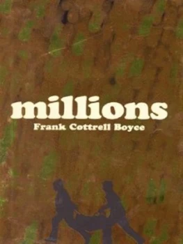 Image of Millions by Frank Cottrell Boyce Hardback