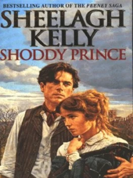 Image of Shoddy Prince by Sheelagh Kelly Paperback
