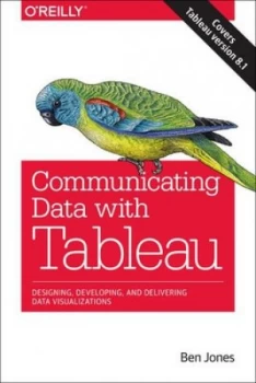 Image of Communicating Data with Tableau by Ben Jones Book