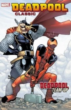 Image of Deadpool Team-Up by Rob Williams Paperback