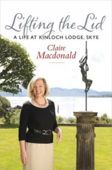 Image of Lifting the Lid by Claire Macdonald Hardback