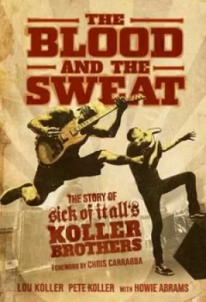 Image of The blood and the sweat by Lou Koller
