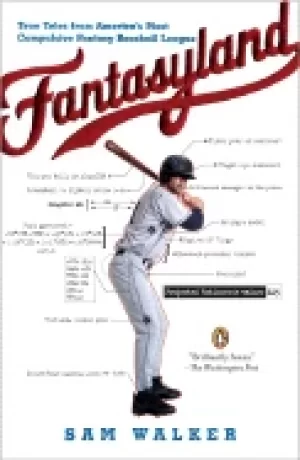 Image of fantasyland a sportswriters obsessive bid to win the worlds most ruthless f