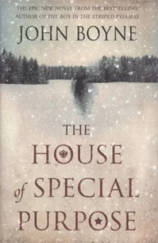 Image of The House of Special Purpose by John Boyne Hardback