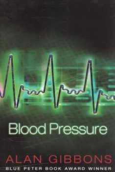 Image of Blood Pressure by Alan Gibbons Paperback