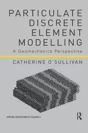 Image of Particulate Discrete Element Modelling A Geomechanics Perspective