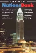 Image of story of nationsbank changing the face of american banking