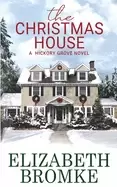 Image of christmas house a hickory grove novel