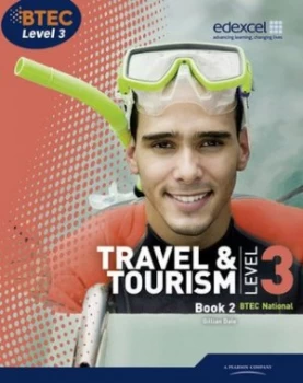 Image of Btec Level 3 Travel and Tourism. Book 2 by Gillian Dale Paperback