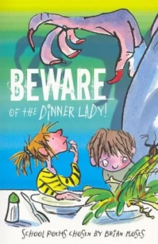 Image of Beware of the Dinner Lady by Brian Moses Book