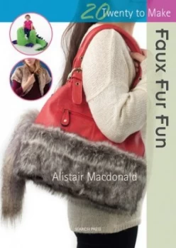 Image of Faux Fur Fun by Alistair Macdonald Book