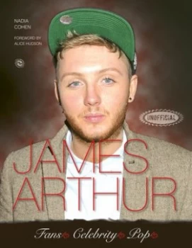 Image of James Arthur by Nadia Cohen Paperback