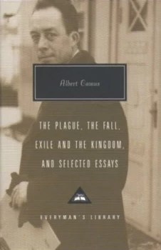 Image of Plague Fall Exile and the Kingdom and Selected Essays by Albert Camus Hardback