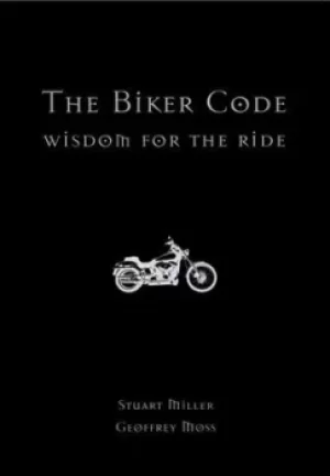 Image of The biker code by Stuart Miller