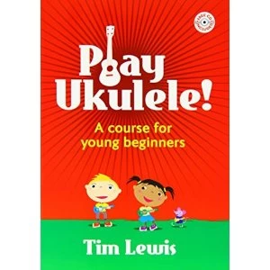Image of PLAY UKULELE Paperback 2016