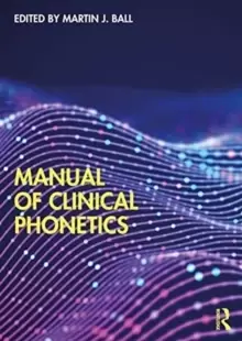 Image of Manual of Clinical Phonetics