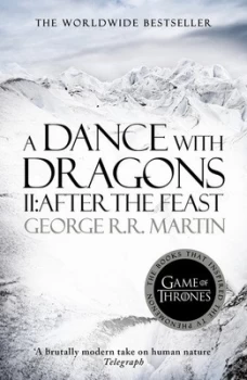 Image of A Dance with Dragons. Part 2 After the Feast by George R. R Martin Paperback