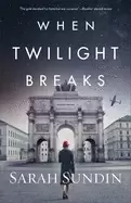 Image of when twilight breaks