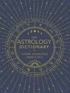 Image of astrology dictionary cosmic knowledge from a to z