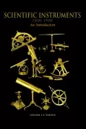 Image of scientific instruments 1500 1900 an introduction
