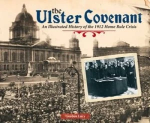 Image of The Ulster Covenant by Gordon Lucy Paperback
