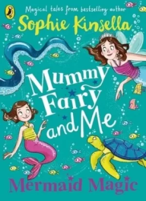 Image of Mermaid magic by Sophie Kinsella