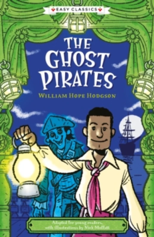 Image of Creepy Classics: The Ghost Pirates (Easy Classics) Paperback / softback