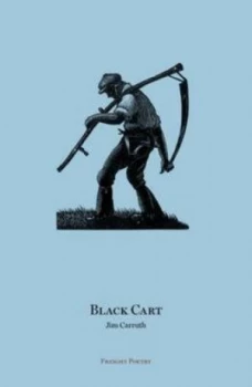 Image of Black Cart by Jim Carruth Paperback