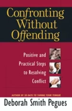 Image of confronting without offending positive and practical steps to resolving con