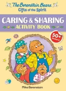 Image of The Berenstain Bears Gifts of the Spirit Caring & Sharing Activity Book (Berenstain Bears)