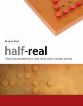 Image of Half-Real by Jesper Juul Hardback