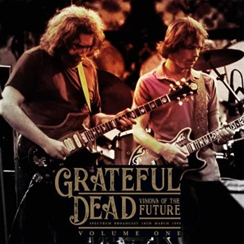 Image of Grateful Dead - Visions of the Future Vinyl