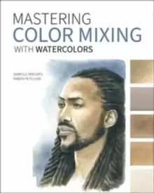 Image of Mastering Color Mixing with Watercolors