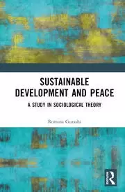 Image of Sustainable Development and Peace A Study in Sociological Theory