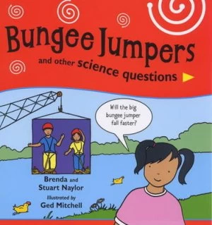Image of Bungee Jumpers and Other Science Questions by Brenda Naylor Paperback