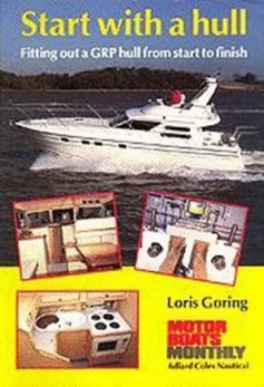 Image of Start with a Hull by Loris Goring Paperback