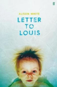Image of Letter to Louis by Alison White Hardback