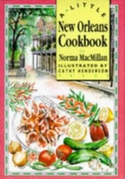 Image of A Little New Orleans Cookbook by Norma Macmillan Book