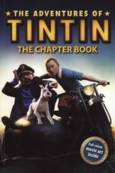 Image of The Adventures of Tintin. the Chapter Book by Stephanie Peters and Steven Moffat and Edgar Wright and Joe Cornish and Herg Book