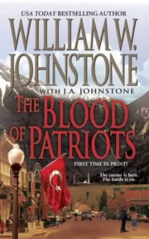 Image of The blood of patriots by William W Johnstone