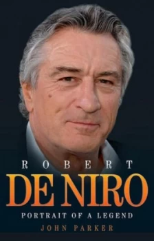 Image of Robert De Niro by John Parker Hardback