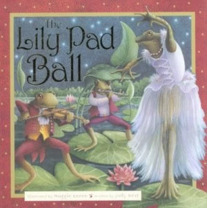 Image of The Lily Pad Ball by Judy West and Maggie Kneen Hardback