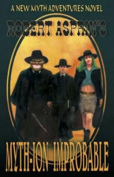 Image of Myth-Ion Improbable by Robert Asprin Paperback