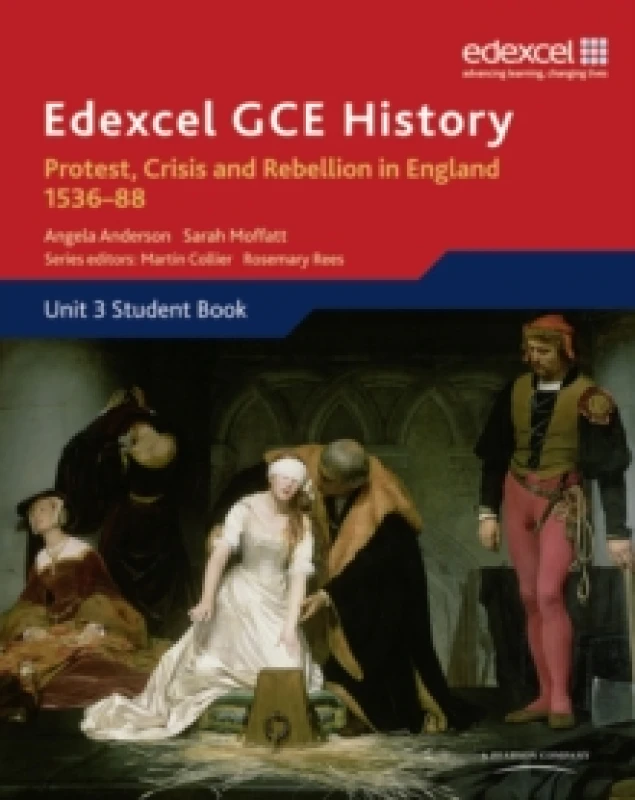 Image of Protest Crisis and Rebellion in England 1536-88. Unit 3 Student Book by Angela Anderson Paperback